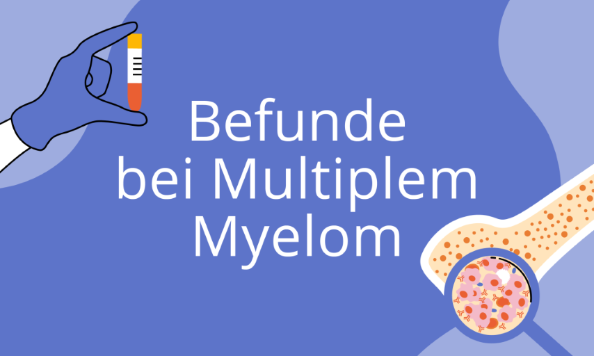 Symbolbild mit Text Befunde bei Multiplem Myelom